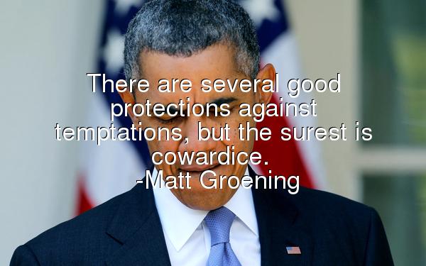 A Matt Groening quote superimposed on a picture of Obama